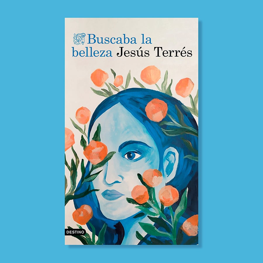 Portada de Buscaba la belleza de Jesús Terrés